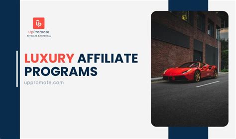 highest paying luxury affiliate programs.